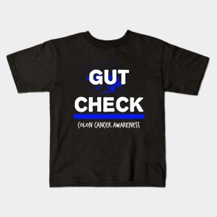 Gut Check Colon Cancer Symptoms Awareness Ribbon Kids T-Shirt